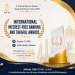Ethiopia to host AlHuda CIBE's 2026 International Interest-Free Banking and Takaful Awards 