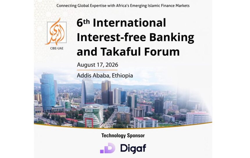 AlHuda CIBE partners with Digaf MFI for Islamic finance forum in Addis Ababa